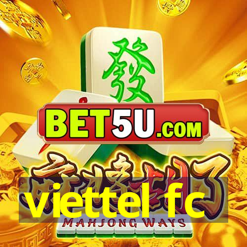 viettel fc